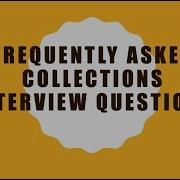 Frequently Asked Java Collections Interview Questions Part2