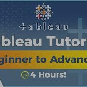 Tableau Desktop Tutorial 4 Hours Of Beginner To Advanced Tableau Training