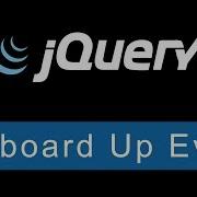 Keyboard Up Event JQuery Ultimate Programming Bible