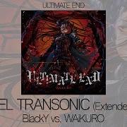 Demo STEEL TRANSONIC Extended Mix BlackY Vs WAiKURO