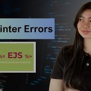 EJS Tutorial 06 How To Spot And Fix Common Issues