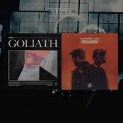 Dyro Vs Martin Garrix Zedd Goliath X Follow DEESH DAAF LuisValan Mashup