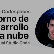 DISCOVER Codespaces GITHUB S Cloud DEVELOPMENT Environment
