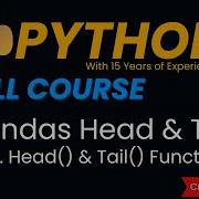 Pandas Head Pandas Tail Pandas Head And Tail Function In Python