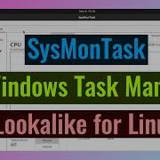 SysMonTask A Linux System Monitor With The Looks Of Windows Task Manager