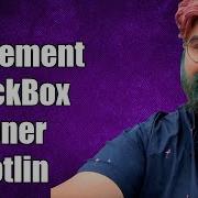How To Implement CheckBox OnCheckedChangeListener In Kotlin For Android