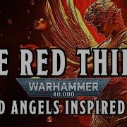The Red Thirst A Warhammer 40k Blood Angels Inspired Song Warhammer