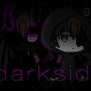 Darkside Glmv Grandson перевод на рус OLD
