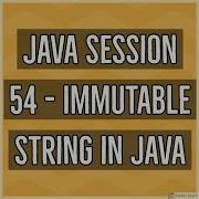 Java 54 Immutable String In Java