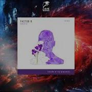 Factor B Ghosts Factor B S In Loving Memory Of Ellie Gray Club Mix Extended Mix