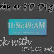 Create A 3D Digital Clock With HTML CSS And JavaScript