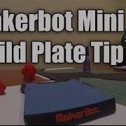 Makerbot Replicator Mini Build Plate Tape Tip