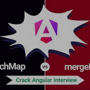 SwitchMap Vs MergeMap Understanding The Differences For Interviews Angular Interview Concepts