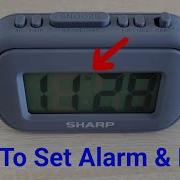 Sharp Digital Alarm Clock Model SPC483CAMZ How To Set The Alarm More