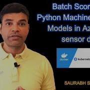 Batch Scoring Of Python Machine Learning Models In Azure For Sensor Data