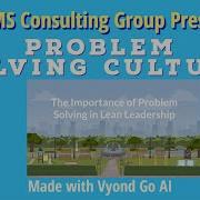 The Importance Of Problem Solving In Lean Leadership How To Create A Lean Culture