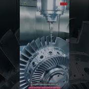 5 Axis CNC Milling Machine Precision Technology For Turbine Impellers