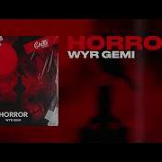 WYR GEMI Horror