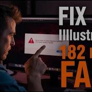 Fix Illustrator Error FAST How To Solve Adobe Illustrator Error Code 182 Installation