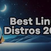 Best Linux Distributions For 2024