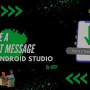 How To Make A Toast Message In Android Studio Toast Android Studio JAVA 2023 AndroidWithShiv