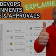 Azure DevOps Environments Checks And Gates DEEP DIVE