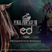 FF8 Premonition Music Remake
