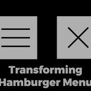 Transforming Hamburger Menu Icon Animated Hamburger Button 3