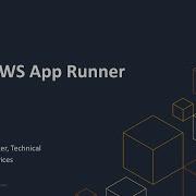 Running Applications Across Elastic Beanstalk And AWS App Runner AWS Online Tech Talk