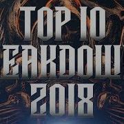 Top 10 Breakdowns 2018