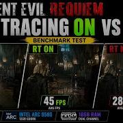 Resident Evil Requiem Ray Tracing ON Vs OFF Benchmark Ryzen 5 5600 Intel Arc B580 FPS Test