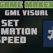 Set Animation Speed GameMaker GML Visual
