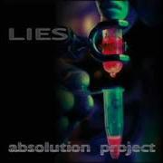 Absolution Project Lies FULL ALBUM 2005