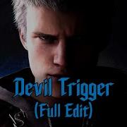 Devil May Cry 5 Devil Trigger Full Edit