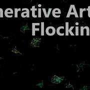 Processing Generative Art Flocking Swarms