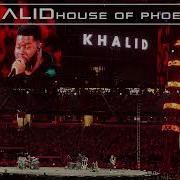 KHALID LIVE BETTER HOUSE OF PHOENIX