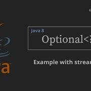 Java 8 Streams Optional Usage And Best Practices JavaTechie