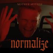 Mother Mother Normalize Official Music Video