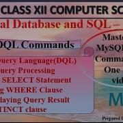 MySQL DQL Commands Relational Database And SQL Part 9 CBSE Class 12 Computer Science