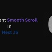 How To Implement Smooth Scroll In NEXT JS