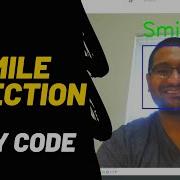 Smile Detector Tutorial Using OpenCV Python And Machine Learning Haarcascades With Code