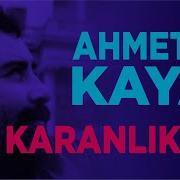 Ahmet Kaya Karanlıkta