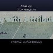 Maya Python API 04 Attributes
