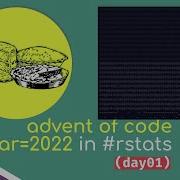 ASMR Coding Advent Of Code 2022 Day 1 Using R No Talking