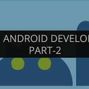 Learn Android Development Online Part 2 Edureka