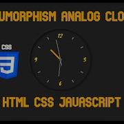 Neumorphism Working Analog Clock HTML CSS JavaScript