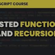 Nested Functions Recursion JavaScript For Beginners 16