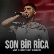 Uzi X Zeynep Dizdar Son Bir Rica Prod Jiwan Beats