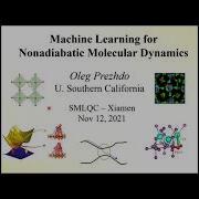 SMLQC 2021 Oleg Prezhdo 12 November 2021 10 Am