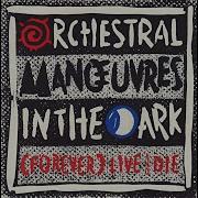 Orchestral Manoeuvres In The Dark Forever Live And Die Extended Version